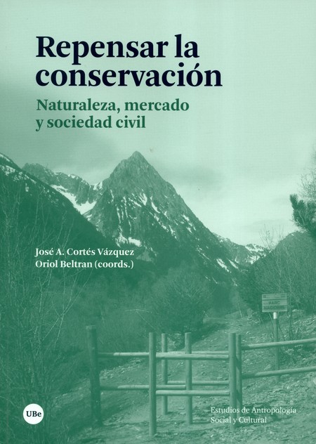 Repensar la conservación. Natu...