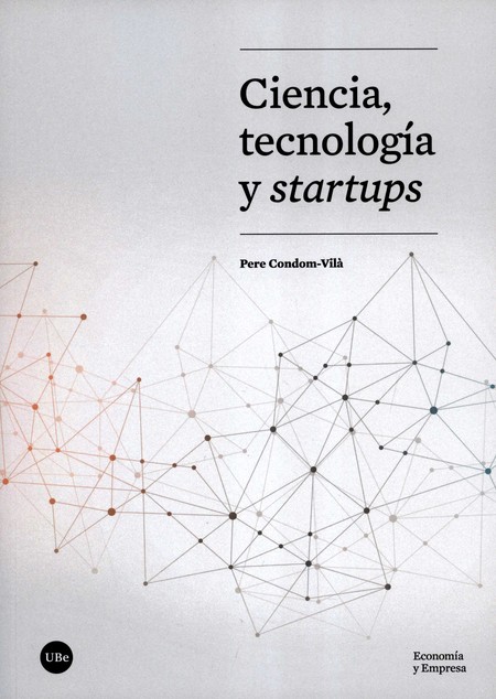 Ciencia, tecnología y startups