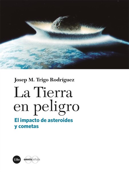 La tierra en peligro. El impac...