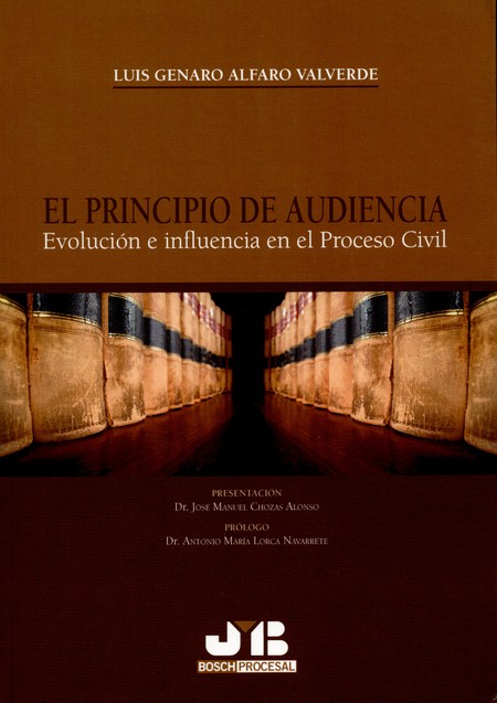 El principio de audiencia. Evo...