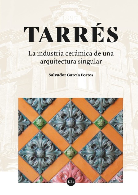 Tarrés. La industria cerámica ...