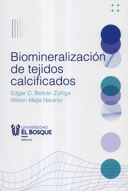 Biomineralización de tejidos c...