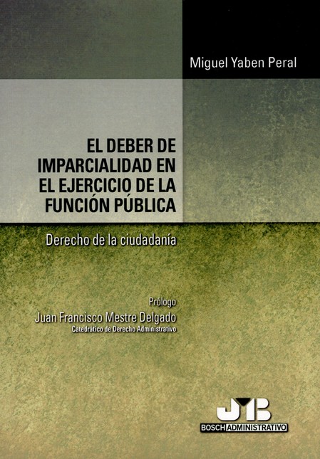 El deber de imparcialidad en e...