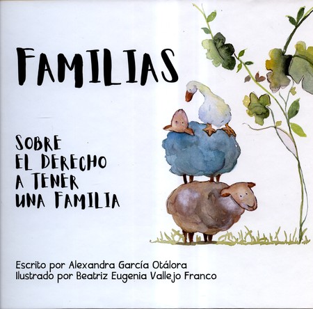 Familias. Sobre el derecho a t...