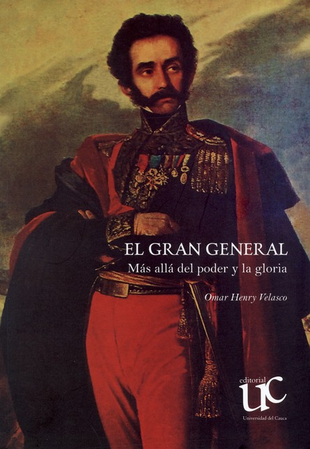 El gran general. Más allá del ...