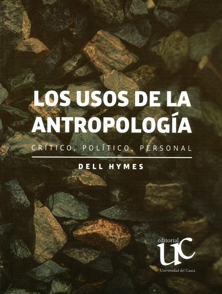 Los usos de la antropología. C...