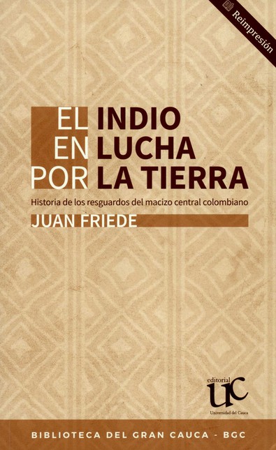 El indio en la lucha por la ti...