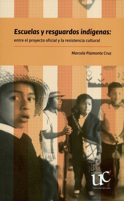 Escuelas y resguardos indígena...