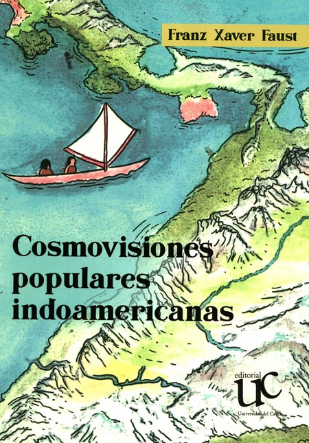 Cosmovisiones populares indoam...