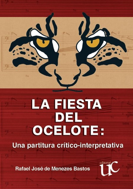 La fiesta del ocelote: Una par...