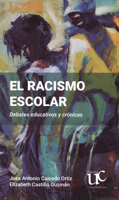 El racismo escolar. Debates ed...