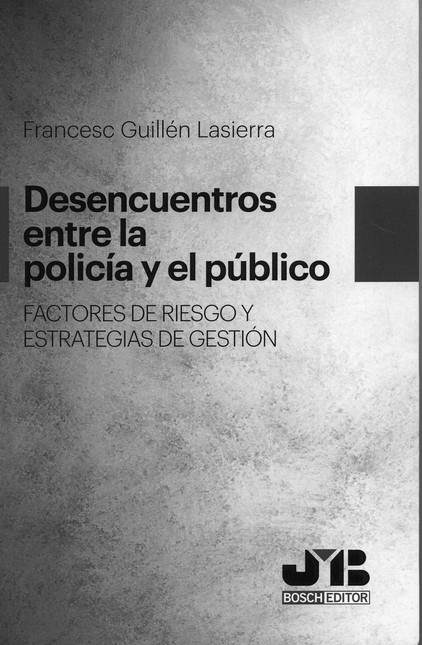 Desencuentros entre la policía...