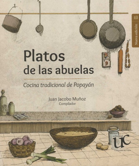 Platos de las abuelas. Cocina ...