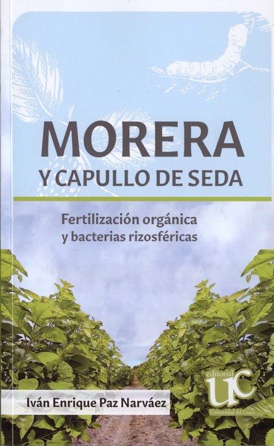Morera y capullo de seda. Fert...