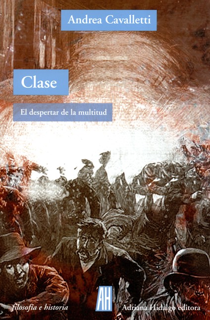 Clase. El despertar de la mult...