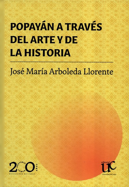 Popayán a través del arte y de...