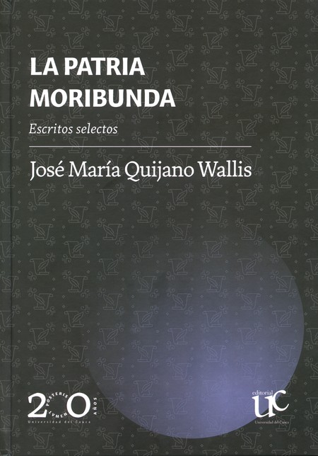 La patria moribunda. Escritos ...