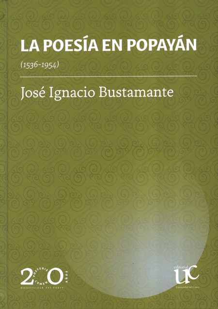La poesía en Popayán (1536-195...