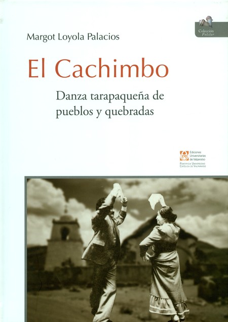 El cachimbo. Danza tarapaqueña...