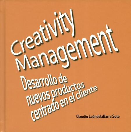 Creativity Management. Desarro...