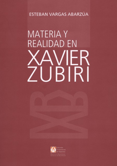 Materia y realidad en Xavier Z...