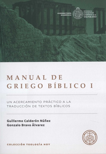 Manual de griego bíblico I. Un...