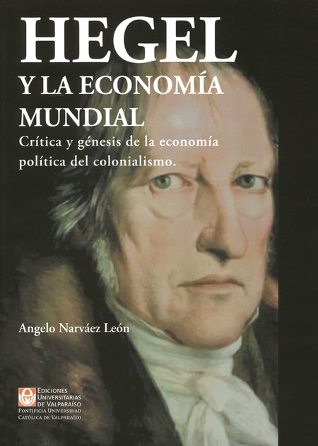 Hegel y la economía mundial. C...