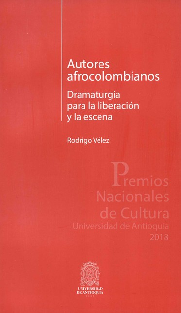 Autores afrocolombianos. Drama...
