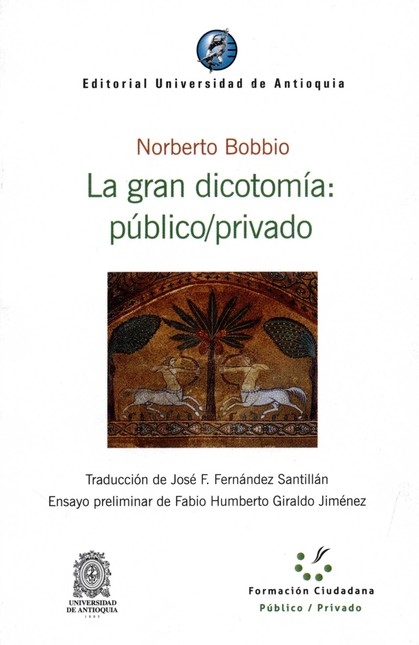 La gran dicotomía: público/pri...