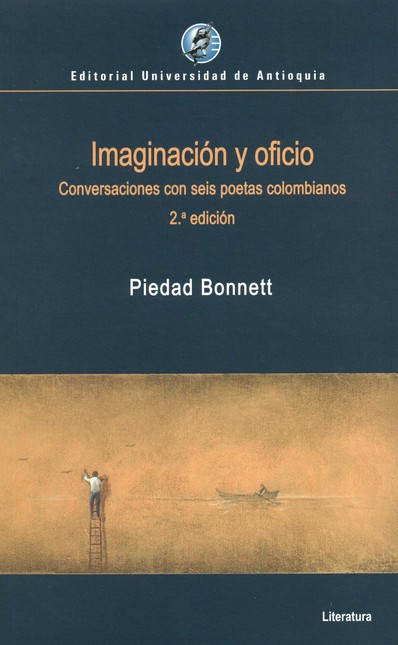 Imaginación y oficio. Conversa...