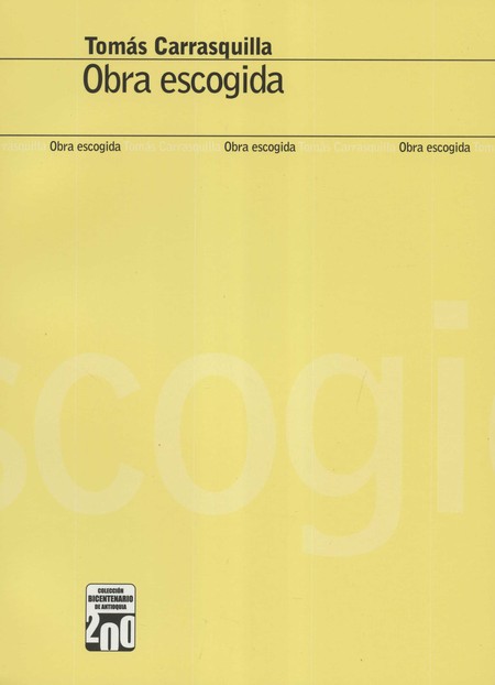 Obra escogida Tomás Carrasquil...