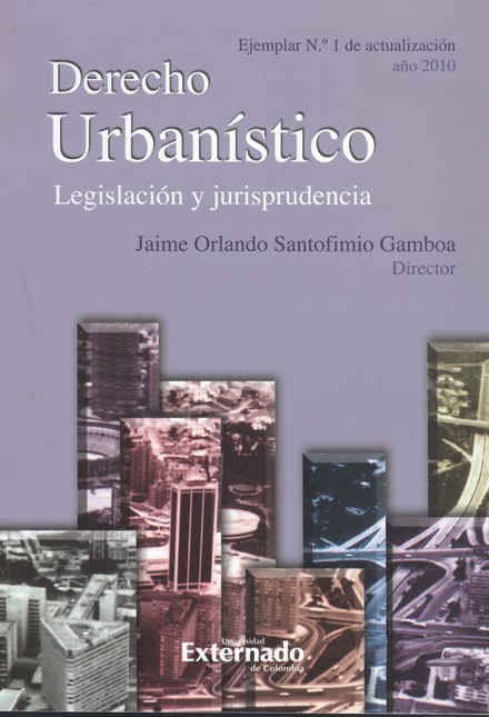 Derecho Urbanístico. Legislaci...