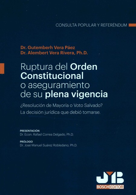 Ruptura del Orden Constitucion...