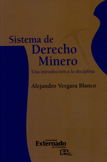Sistema de Derecho Minero. Una...