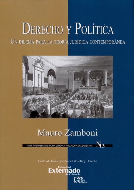 Derecho y política. Un dilema ...
