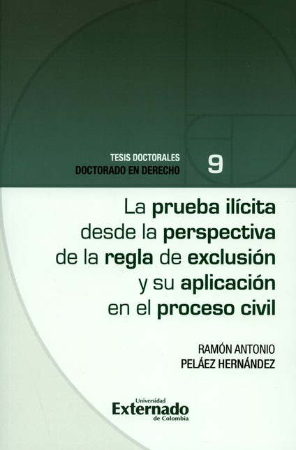 La prueba ilícita desde la per...