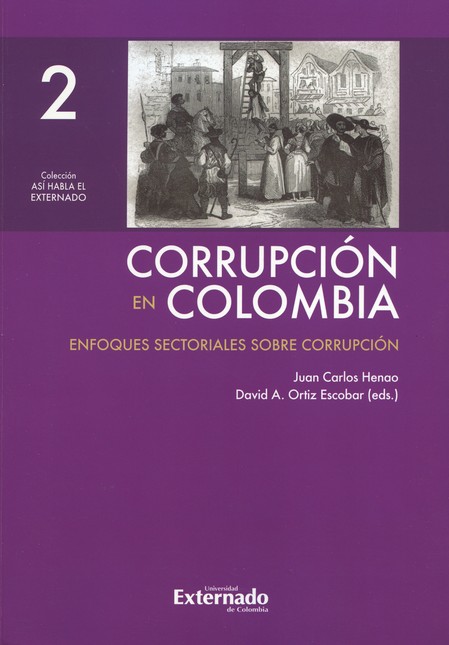 Corrupción en Colombia. Enfoqu...