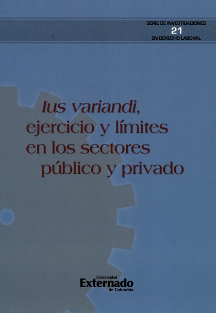 Ius variandi, ejercicio y lími...