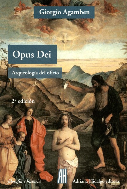 Opus Dei. Arqueología del ofic...