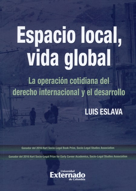 Espacio local, vida global. La...