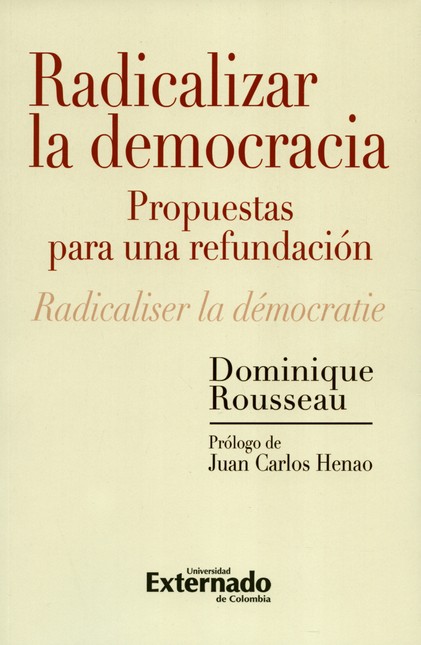 Radicalizar la democracia. Pro...