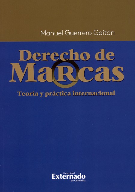 Derecho de marcas. Teoría y pr...