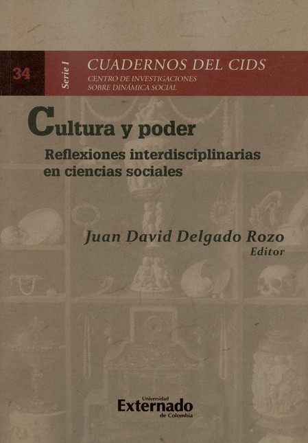 Cultura y poder. Reflexiones i...