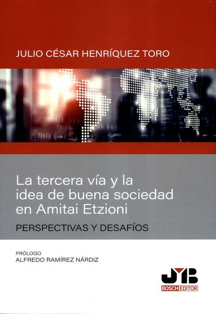 La tercera vía y la idea de bu...