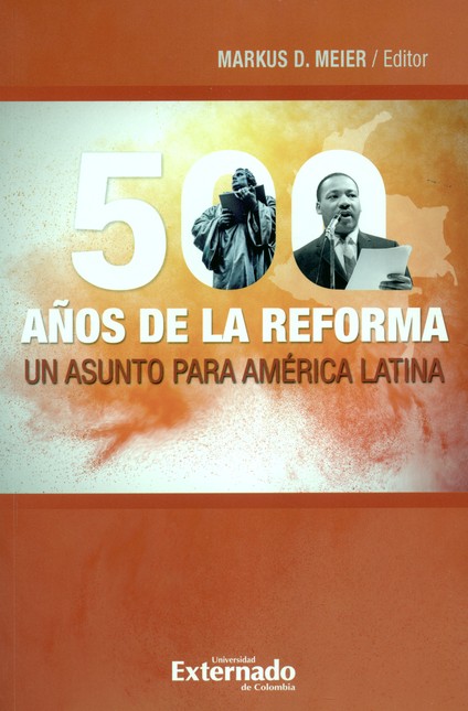 500 Años de la reforma. Un asu...
