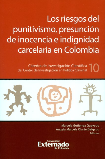 Los riesgos del punitivismo, p...