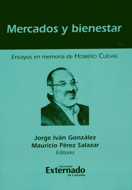 Mercados y bienestar. Ensayos ...