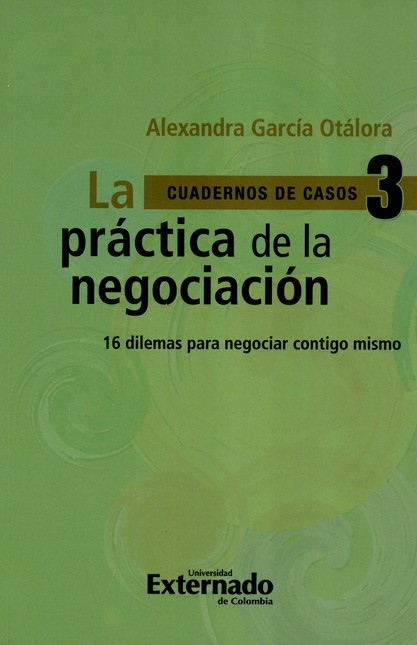 Práctica de la negociación. 18...