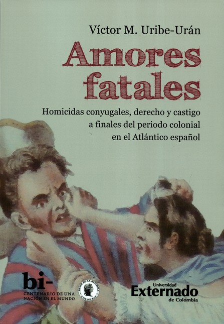 Amores fatales. Homicidios con...