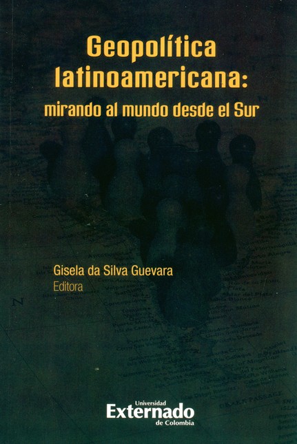 Geopolítica latinoamericana: m...